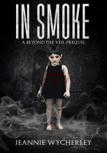 In Smoke eBook ready In Smoke eBook ready