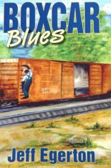 The Boxcar Blues The Boxcar Blues