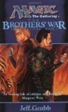 Magic the Gathering: The Brothers' War (Artifacts Cycle Book 1)