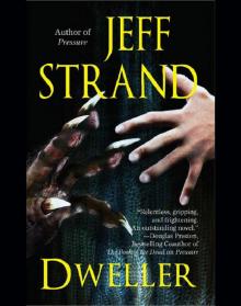 Dweller