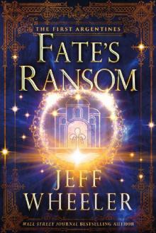 Fate's Ransom (The First Argentines)