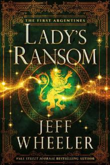 Lady's Ransom (The First Argentines)