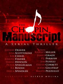 The Chopin Manuscript: A Serial Thriller