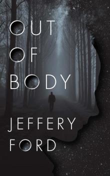 Out of Body Out of Body