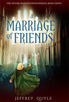 A Marriage of Friends