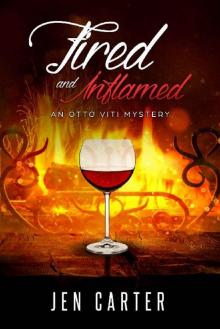 Fired and Inflamed