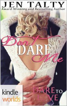 Dare To Love Series_Don't Dare Me