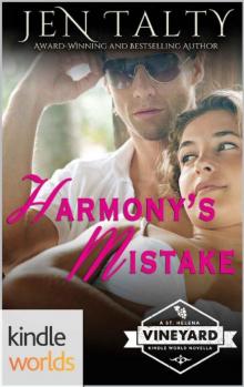 St. Helena Vineyard Series_Harmony's Mistake St. Helena Vineyard Series_Harmony's Mistake