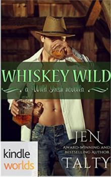 Whiskey Wild_Love Whiskey Style Whiskey Wild_Love Whiskey Style