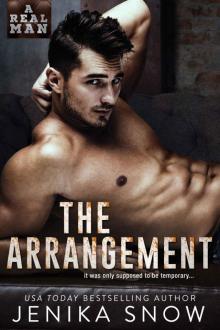 The Arrangement (A Real Man, 23)