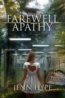 Farewell Apathy