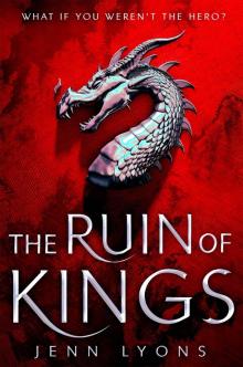 The Ruin of Kings The Ruin of Kings