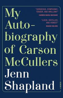 My Autobiography of Carson McCullers