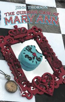 The Curious Case of Mary Ann The Curious Case of Mary Ann