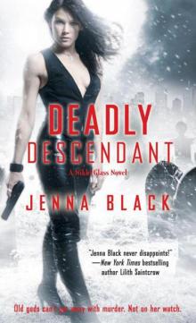 Deadly Descendant Deadly Descendant