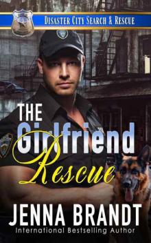 The Girlfriend Rescue The Girlfriend Rescue