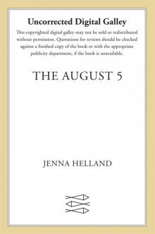 The August 5