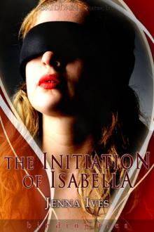 The Initiation of Isabella: A Binding Ties story