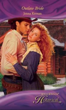 Outlaw Bride (Mills & Boon Historical)