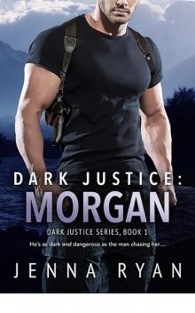 Dark Justice: Morgan (Dark Justice)