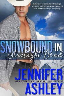 Snowbound in Starlight Bend Snowbound in Starlight Bend