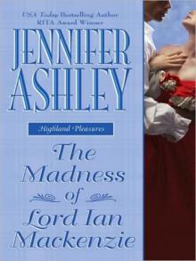 The Madness of Lord Ian Mackenzie The Madness of Lord Ian Mackenzie