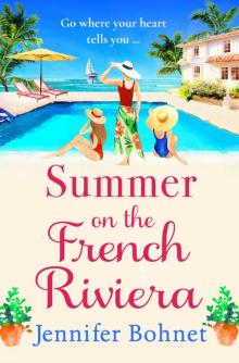 Summer on the French Riviera Summer on the French Riviera