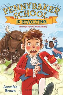Pennybaker School Is Revolting Pennybaker School Is Revolting