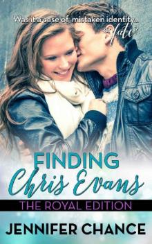 Finding Chris Evans: The Royal Edition