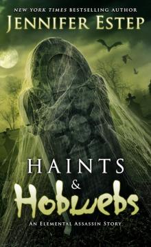 Haints and Hobwebs Haints and Hobwebs