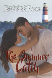 The Summer Catch (Oyster Cove Series Book 5)