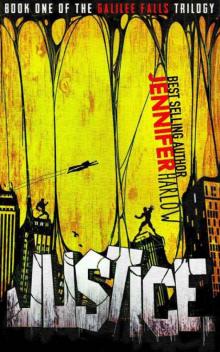 Justice (The Galilee Falls Trilogy)