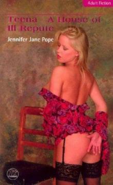 Teena: A House of Ill Repute