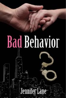 Bad Behavior [Confuct Series #2]