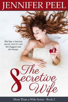 The Secretive Wife (More Than a Wife Series Book 2)
