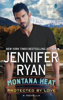 Protected by Love: A Novella Protected by Love: A Novella