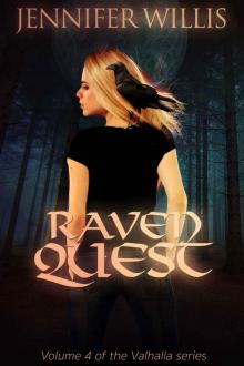 Raven Quest (Valhalla Book 4) Raven Quest (Valhalla Book 4)