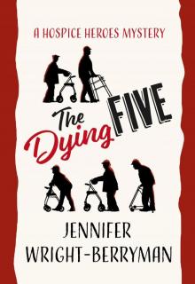 The Dying Five