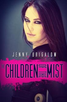 The Children Of The Mist