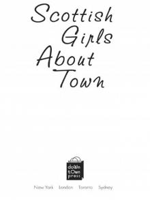 Scottish Girls About Town