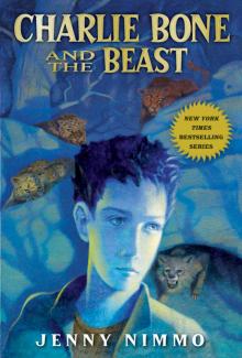 Charlie Bone and the Beast Charlie Bone and the Beast