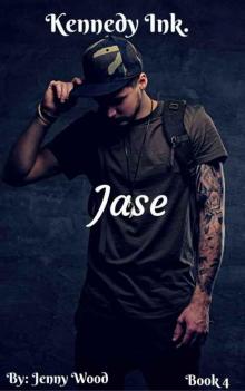 Jase (Kennedy Ink.)