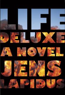 Life Deluxe Life Deluxe