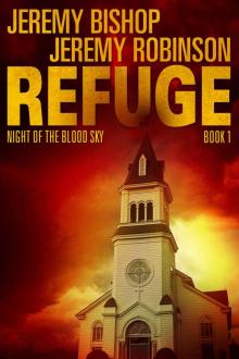 Refuge Book 1 - Night of the Blood Sky