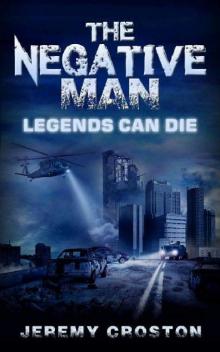 Legends Can Die