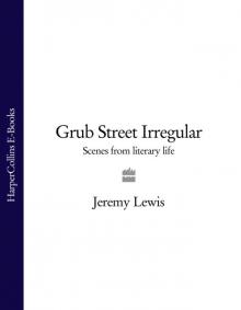 Grub Street Irregular