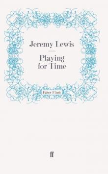 Playing for Time