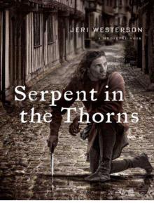 Serpent in the Thorns