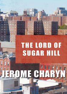 Lord of Sugar Hill Lord of Sugar Hill