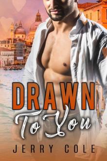 Drawn to You Drawn to You